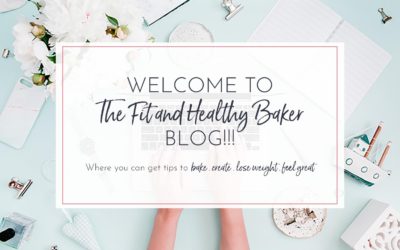 Welcome to The Fit and Healthy Baker!