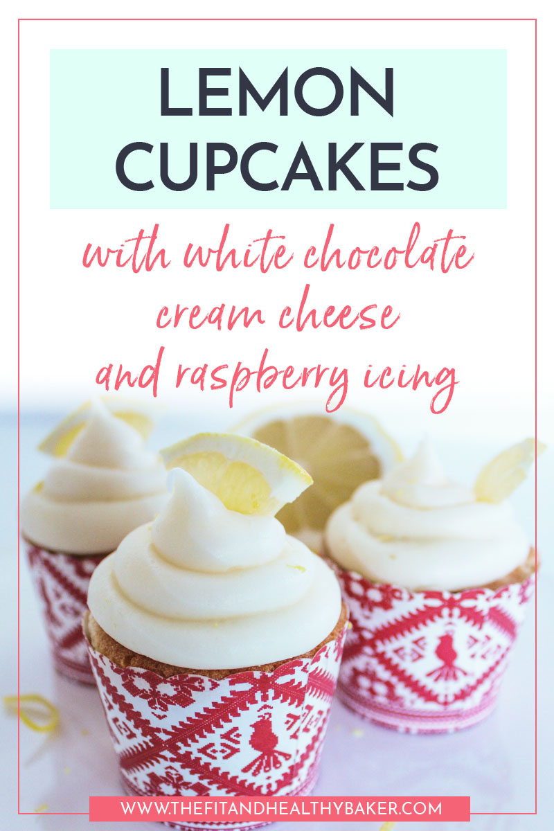 Lemon Cupcakes with White Chocolate Raspberry Cream Cheese