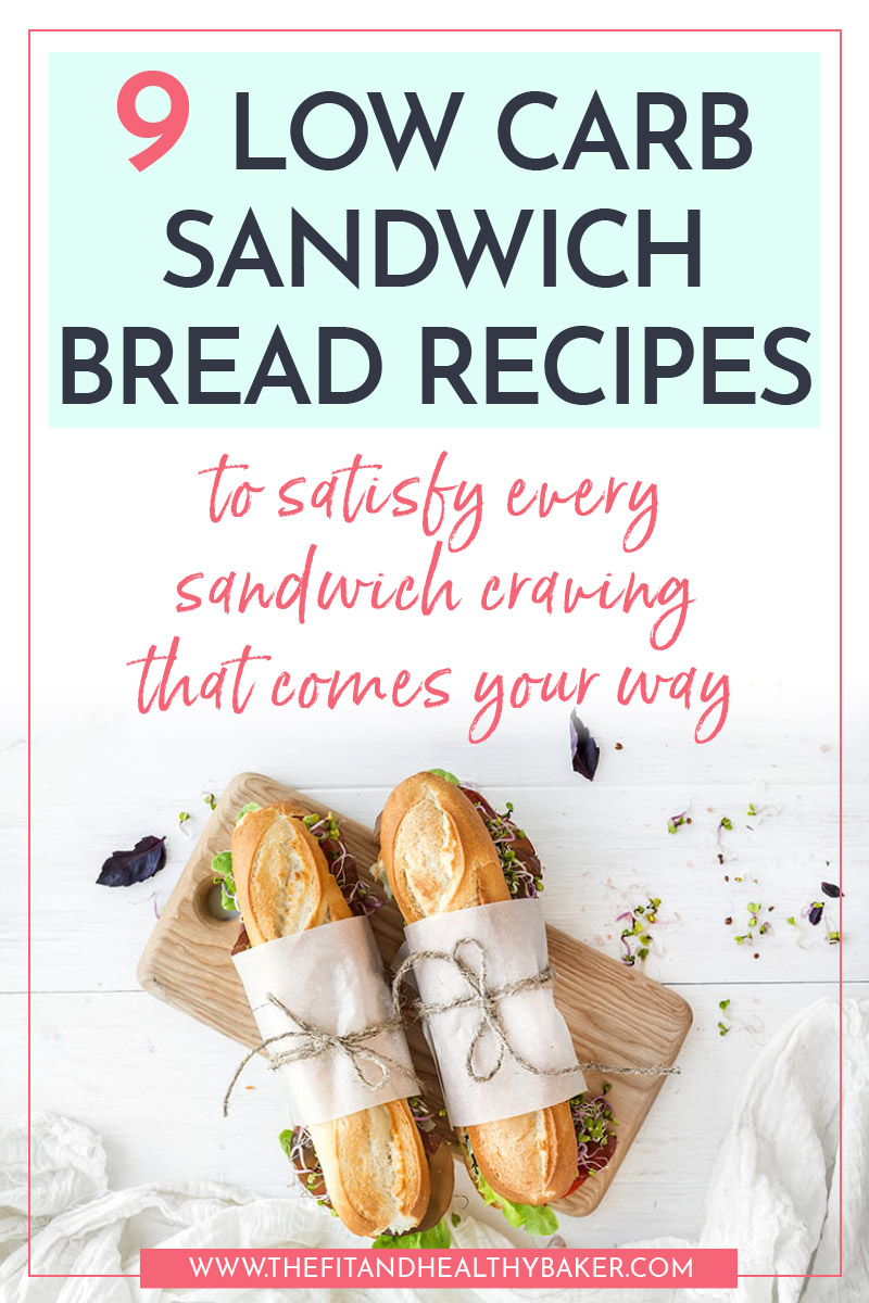 9 Low Carb Sandwich Bread Recipes to Satisfy Every Sandwich Craving