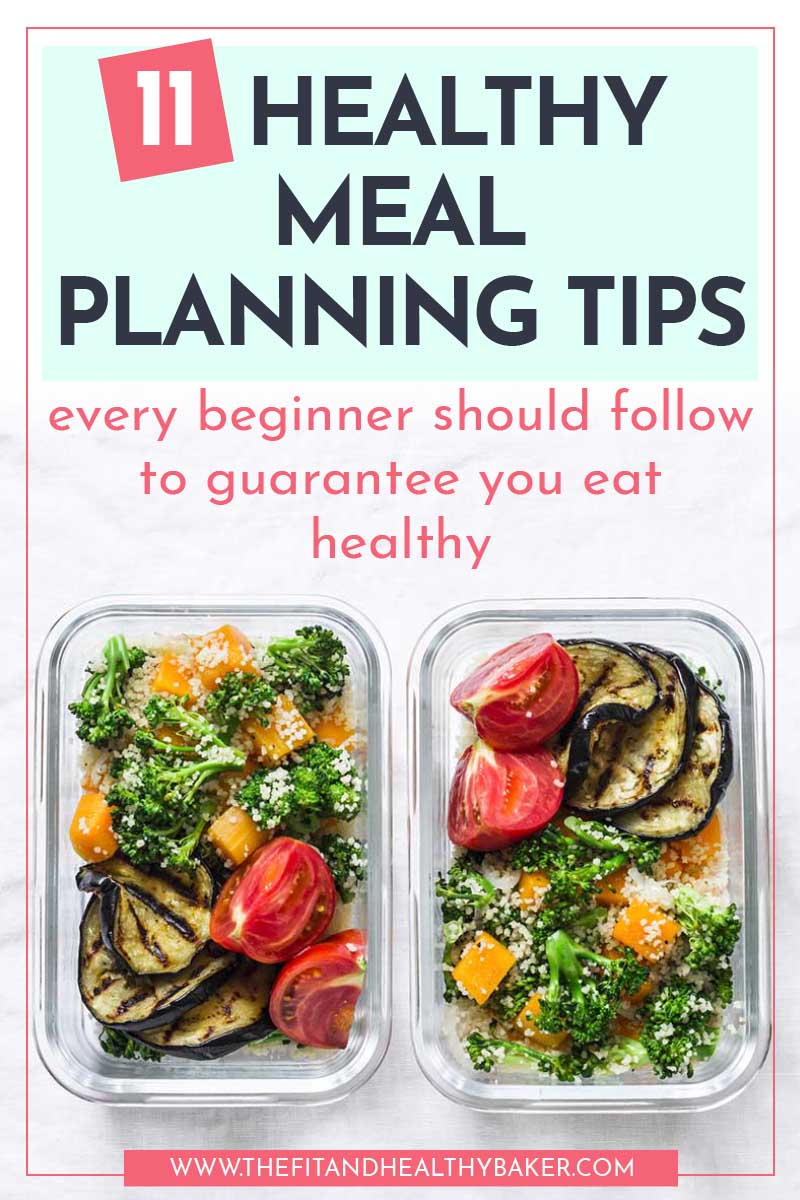 11 healthy meal planning tips every beginner should follow to eat healthy