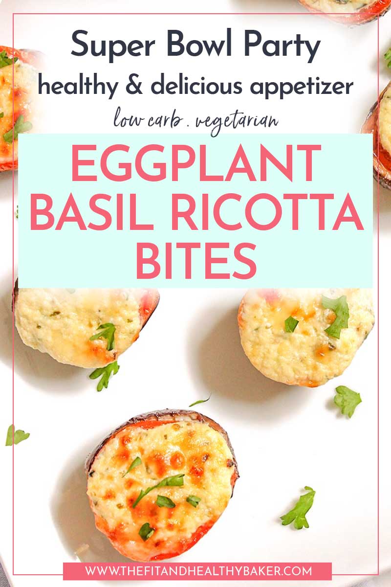Eggplant basil ricotta bites - super bowl appetizer